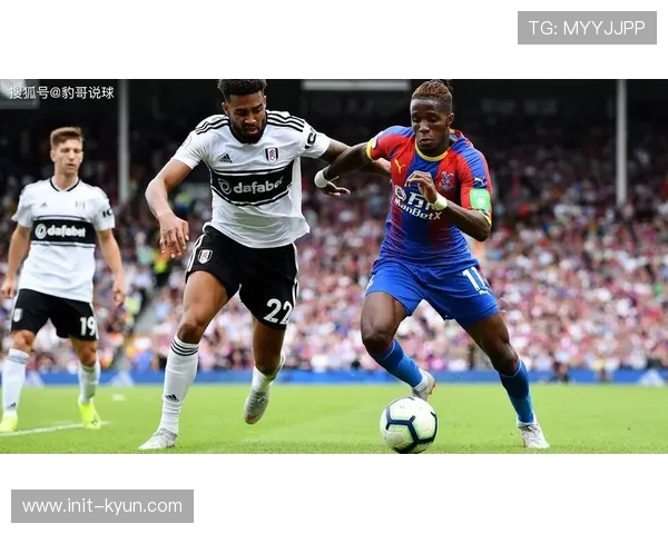 水晶宫客场挑战富勒姆,格拉斯纳治下防守稳固成取胜基石 水晶宫客场挑战富勒姆,格拉斯纳治下防守稳固成取胜基石